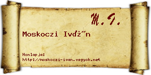 Moskoczi Iván névjegykártya